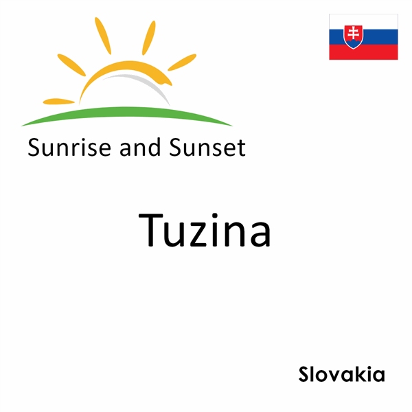 Sunrise and sunset times for Tuzina, Slovakia