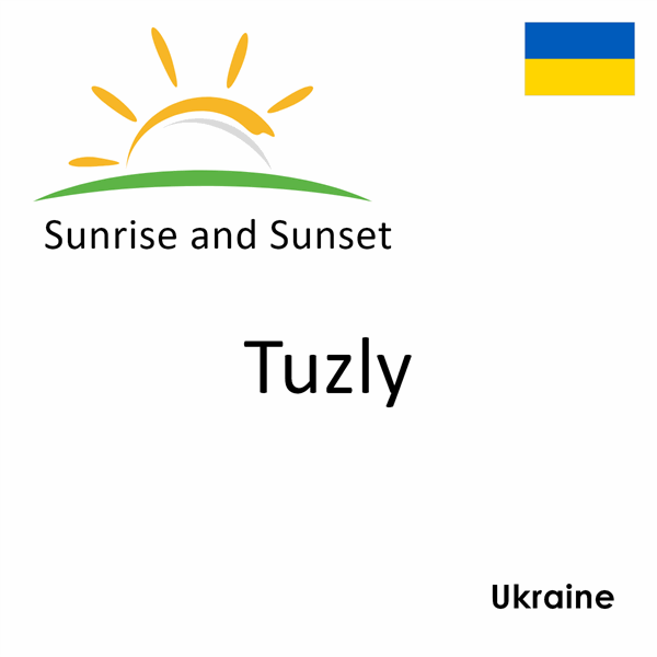 Sunrise and sunset times for Tuzly, Ukraine