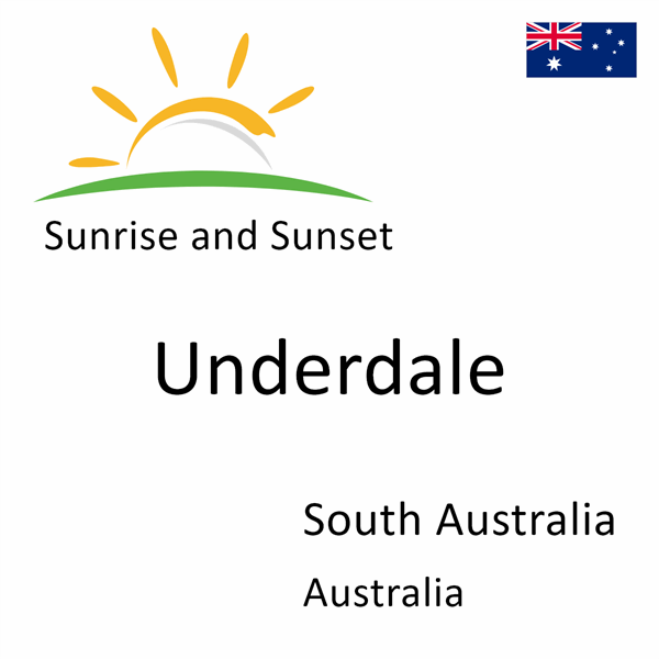 Sunrise and sunset times for Underdale, South Australia, Australia