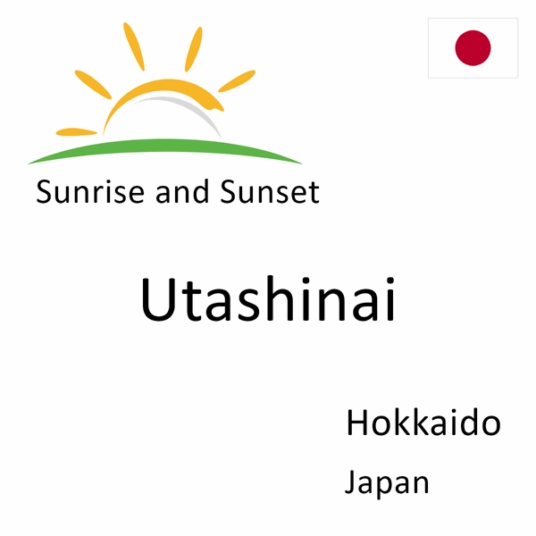 Sunrise and sunset times for Utashinai, Hokkaido, Japan