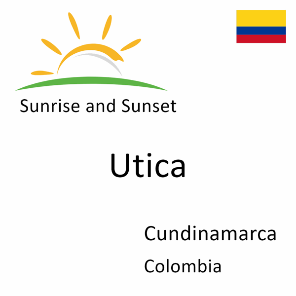 Sunrise and sunset times for Utica, Cundinamarca, Colombia