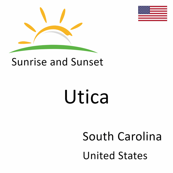 Sunrise and sunset times for Utica, South Carolina, United States