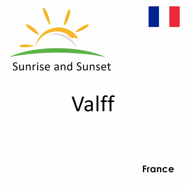 Sunrise and sunset times for Valff, France