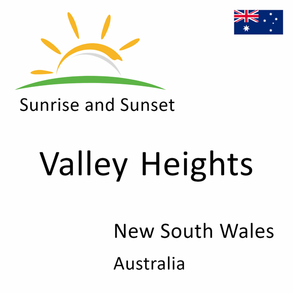 Sunrise and sunset times for Valley Heights, New South Wales, Australia