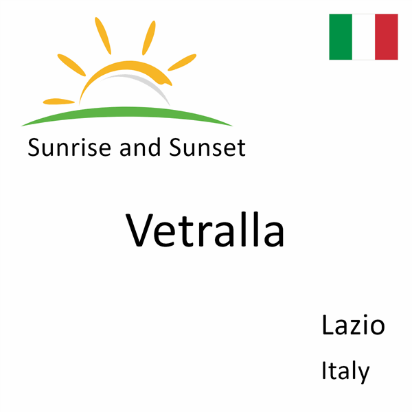 Sunrise and sunset times for Vetralla, Lazio, Italy