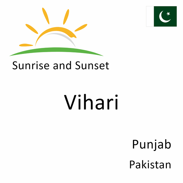 Sunrise and sunset times for Vihari, Punjab, Pakistan