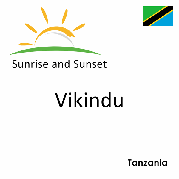 Sunrise and sunset times for Vikindu, Tanzania