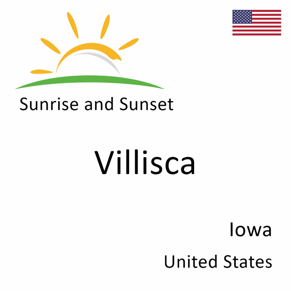 Sunrise and sunset times for Villisca, Iowa, United States