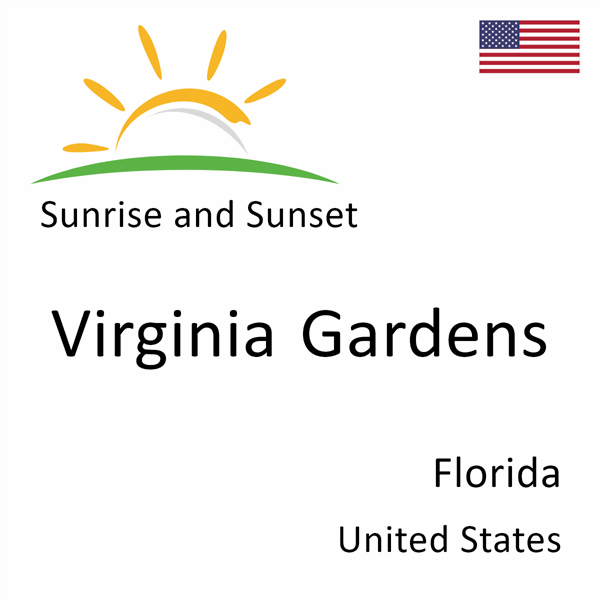 Sunrise and sunset times for Virginia Gardens, Florida, United States