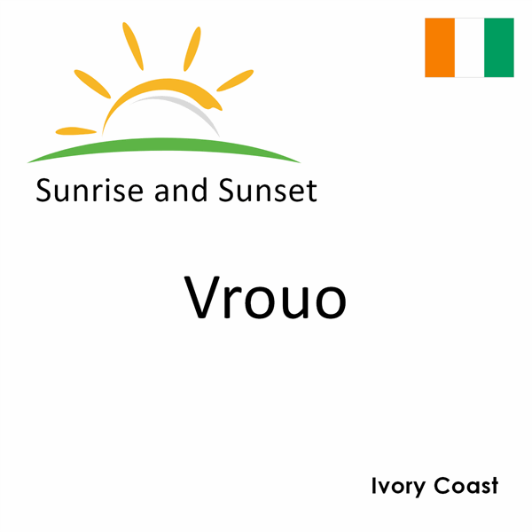 Sunrise and sunset times for Vrouo, Ivory Coast