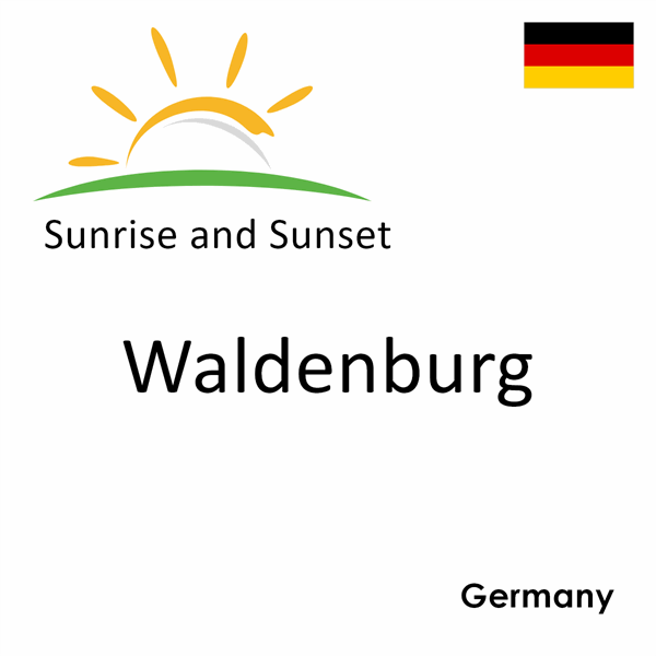 Sunrise and sunset times for Waldenburg, Germany