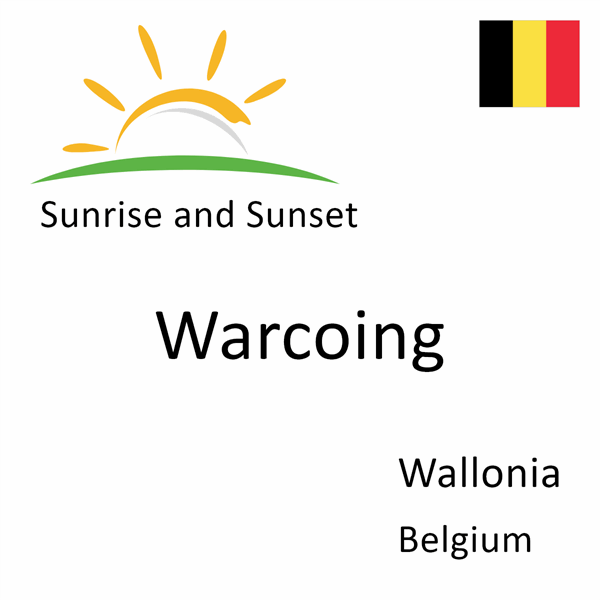 Sunrise and sunset times for Warcoing, Wallonia, Belgium