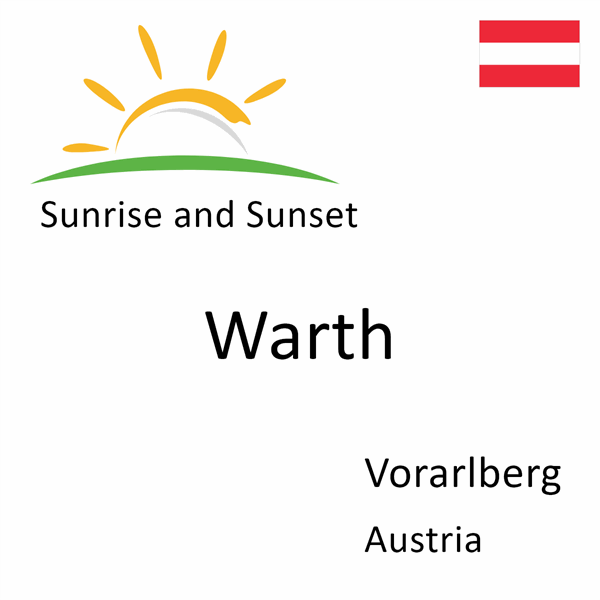 Sunrise and sunset times for Warth, Vorarlberg, Austria