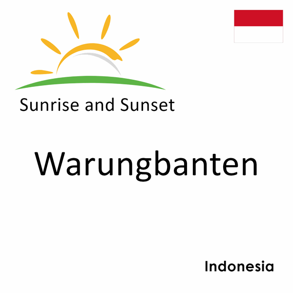 Sunrise and sunset times for Warungbanten, Indonesia