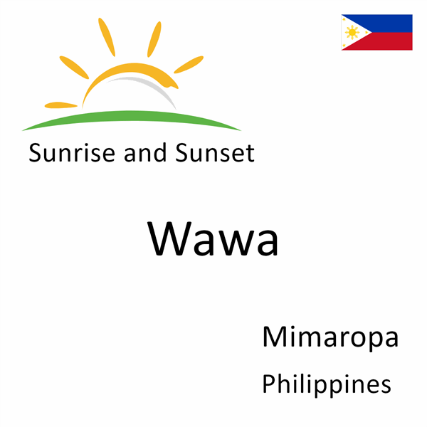 Sunrise and sunset times for Wawa, Mimaropa, Philippines