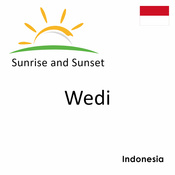 Sunrise and sunset times for Wedi, Indonesia