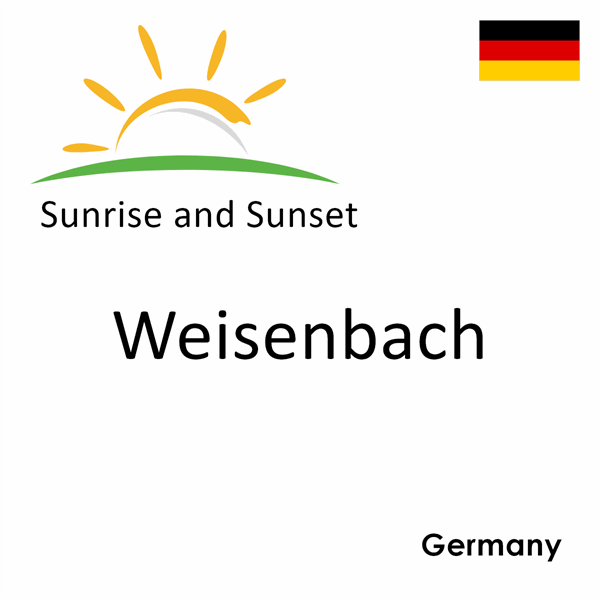 Sunrise and sunset times for Weisenbach, Germany