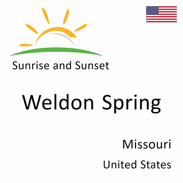 Sunrise and sunset times for Weldon Spring, Missouri, United States