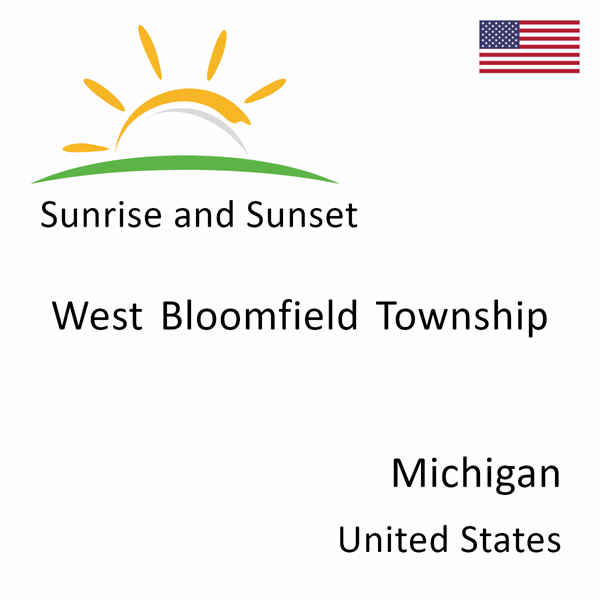 Sunrise and sunset times for West Bloomfield Township, Michigan, United States