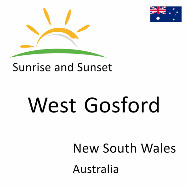 Sunrise and sunset times for West Gosford, New South Wales, Australia