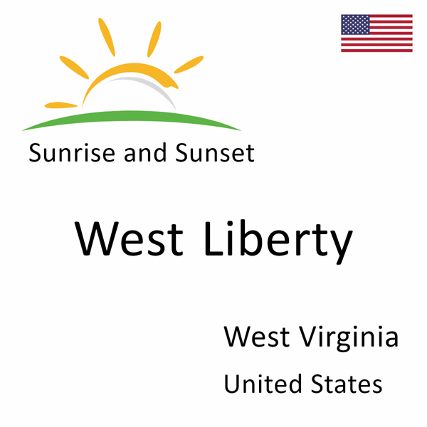 Sunrise and sunset times for West Liberty, West Virginia, United States