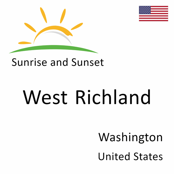 Sunrise and sunset times for West Richland, Washington, United States