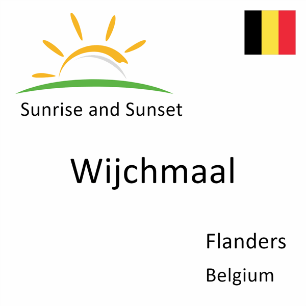 Sunrise and sunset times for Wijchmaal, Flanders, Belgium