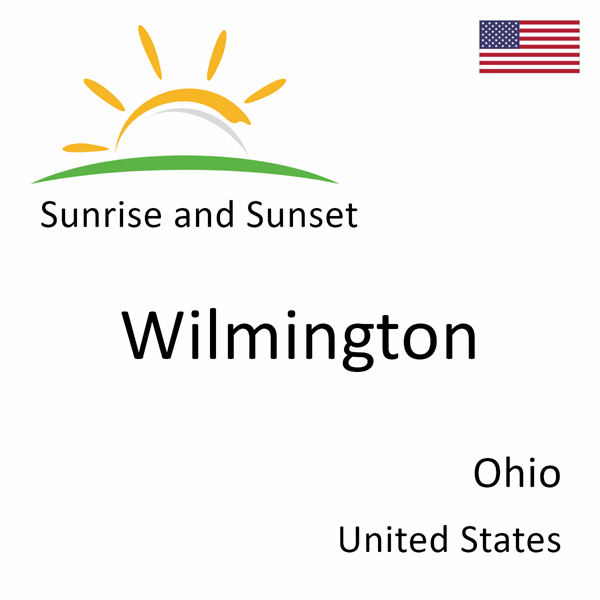 Sunrise and sunset times for Wilmington, Ohio, United States