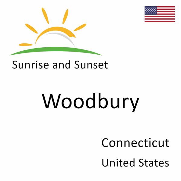 Sunrise and sunset times for Woodbury, Connecticut, United States