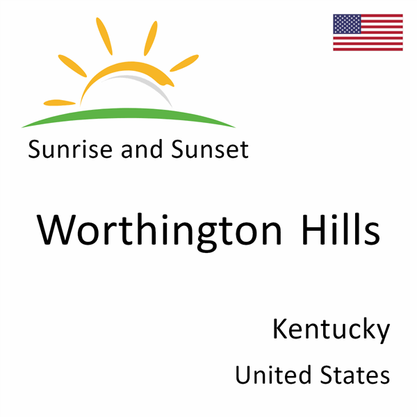 Sunrise and sunset times for Worthington Hills, Kentucky, United States