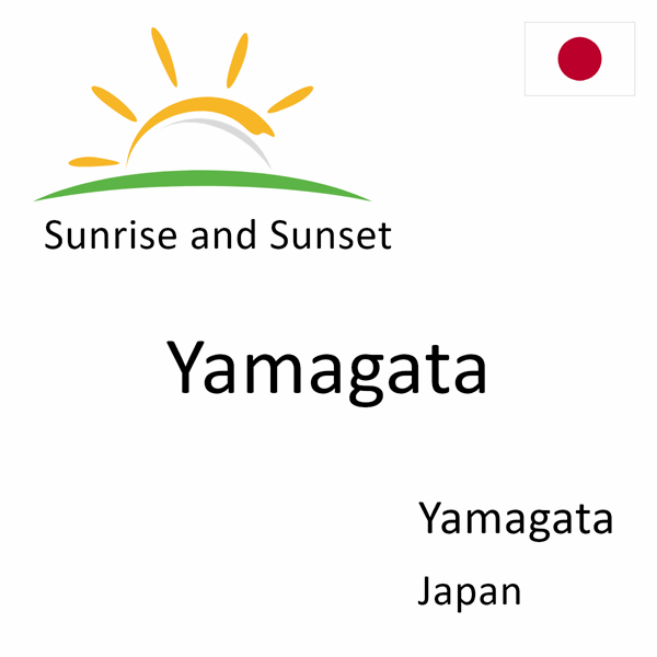 Sunrise and sunset times for Yamagata, Yamagata, Japan