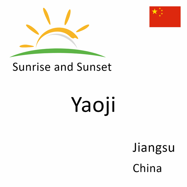 Sunrise and sunset times for Yaoji, Jiangsu, China