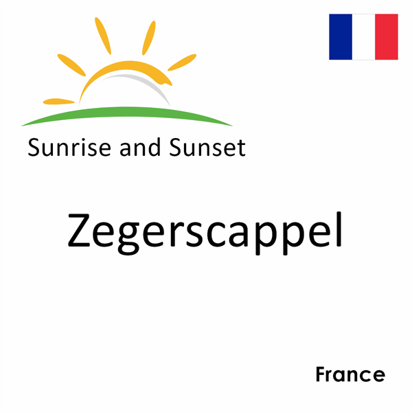 Sunrise and sunset times for Zegerscappel, France