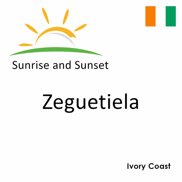 Sunrise and sunset times for Zeguetiela, Ivory Coast