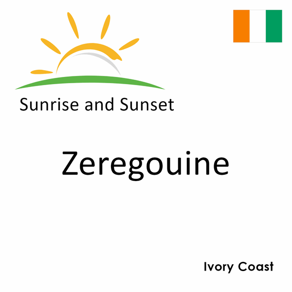 Sunrise and sunset times for Zeregouine, Ivory Coast