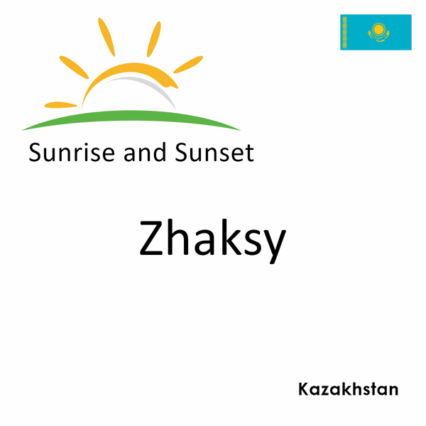 Sunrise and sunset times for Zhaksy, Kazakhstan