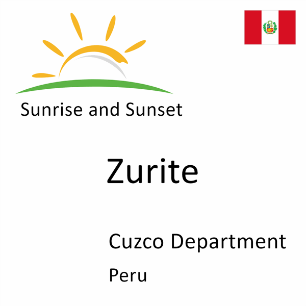 Sunrise and sunset times for Zurite, Cuzco Department, Peru